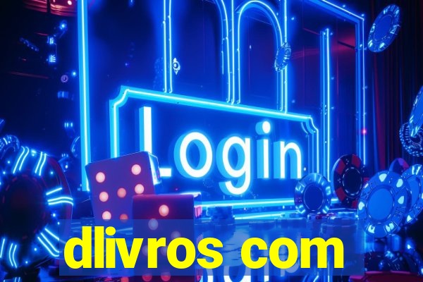 dlivros com